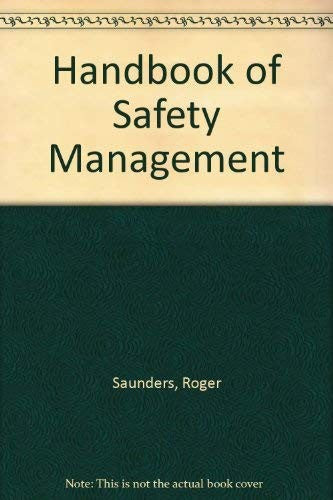 Handbook of Safety Management