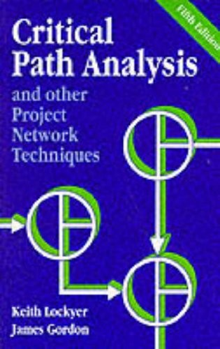 Critical Path Analysis And Other Project Network Techniques