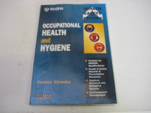Occupational Health And Hygiene