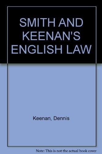 Smith & Keenan's English Law