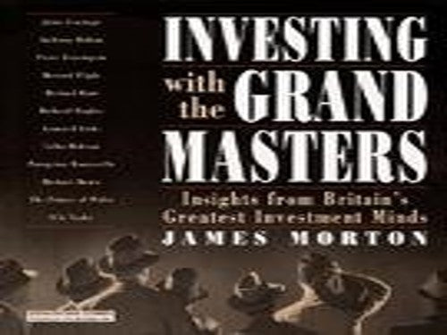 Investing with the Grand Masters