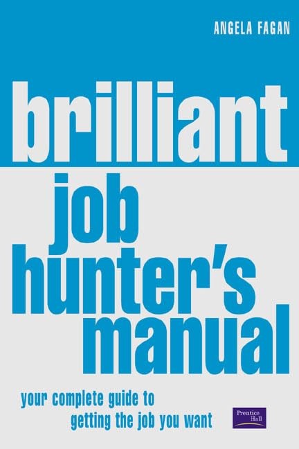 Brilliant Job Hunter's Manual