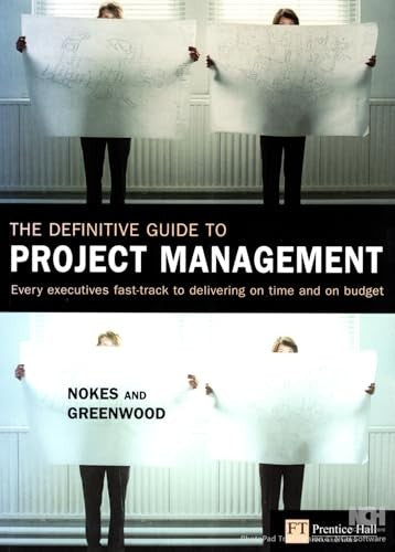 The Definitive Guide to Project Management