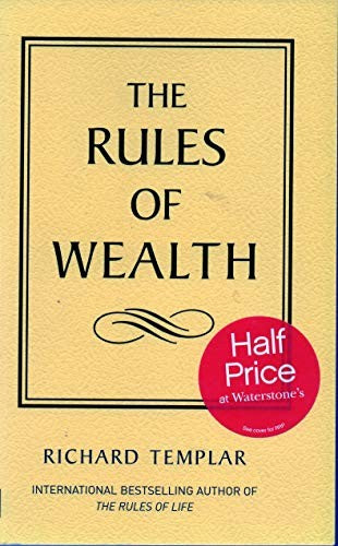 The Rules of Wealth