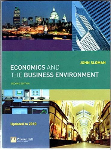 Economics and the Business Environment