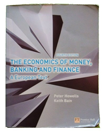 The Economics of Money, Banking and Finance, The