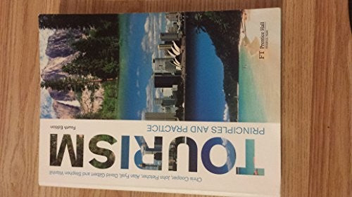 Tourism: Principles and Practice