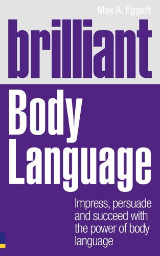 Brilliant Body Language