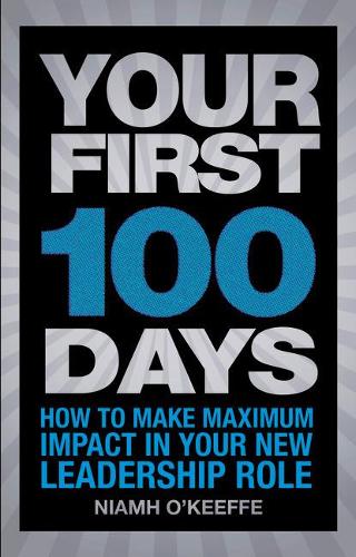 Your First 100 Days