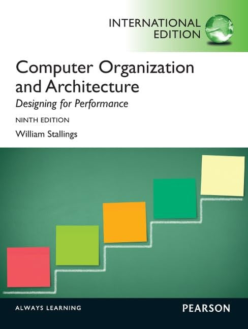 Computer Organization and Architecture: International Edition