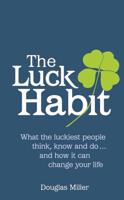 The Luck Habit, The