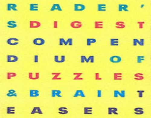 "Reader's Digest" Compendium of Puzzles and Brain Teasers