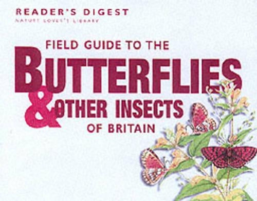 Field Guide to the Butterflies and Other Insects of Britain