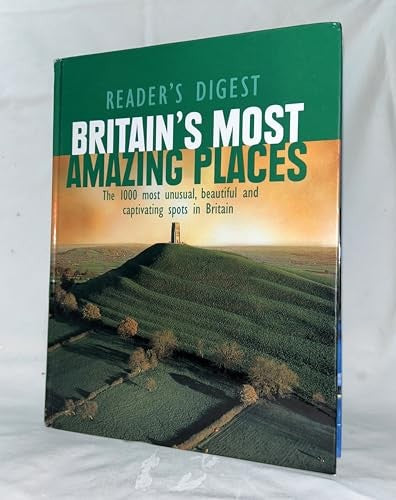 Britain's Most Amazing Places