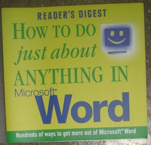 How to Do Just About Anything in Microsoft Word