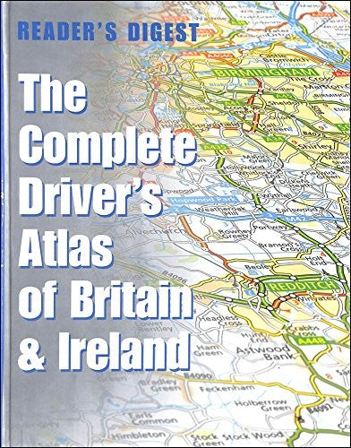 The Complete Driver's Atlas of Britain and Ireland