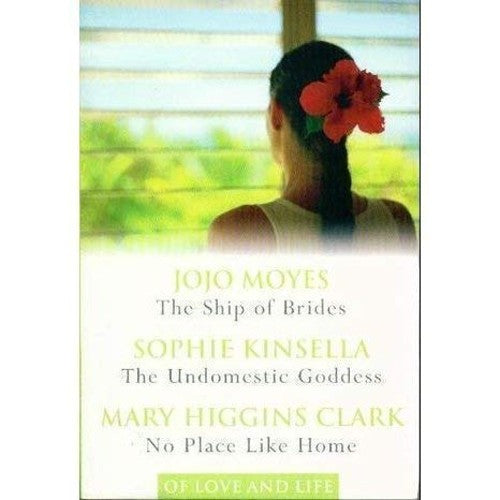 The Ship of Brides / The Undomestic Goddess / No Place Like Home