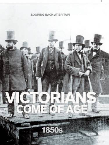 Victorians Come of Age