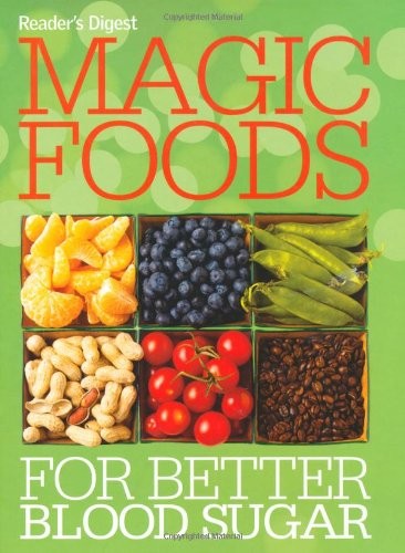 Magic Foods for Better Blood Sugar