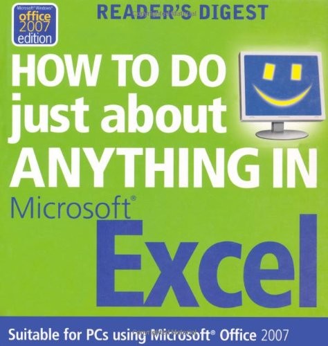 How to Do Just About Anything in Excel