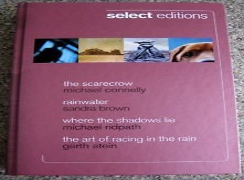 'Select Editions, The Scarecrow, Rainwater, Where the Shadows Lie, The art of racing in the rain'