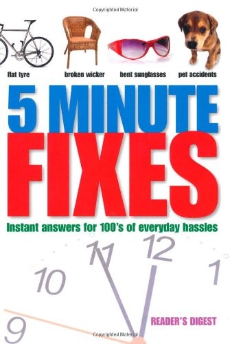 Five Minute Fixes