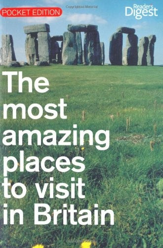 The Most Amazing Places to Vist in Britain