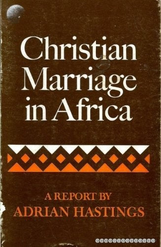 Christian Marriage in Africa