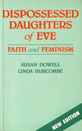 Dispossessed Daughters of Eve