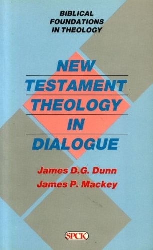 New Testament Theology in Dialogue