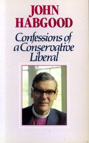 Confessions of a Conservative Liberal