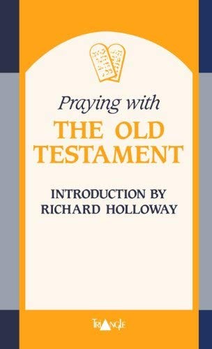 Praying with the Old Testament