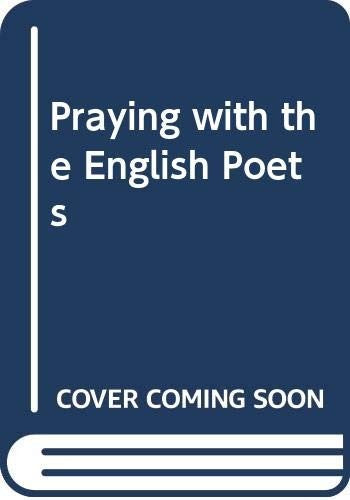 Praying with the English Poets