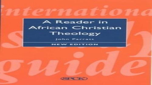 A Reader in African Christian Theology