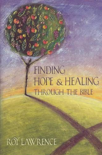 Finding Hope and Healing Through the Bible