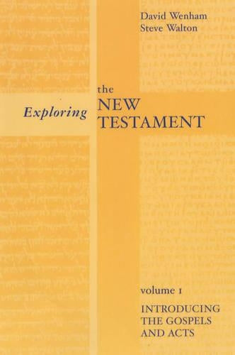 Exploring the New Testament