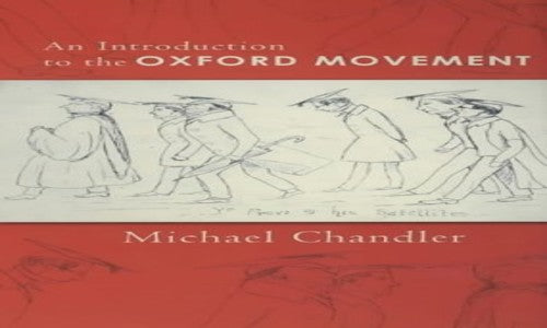 An Introduction to the Oxford Movement