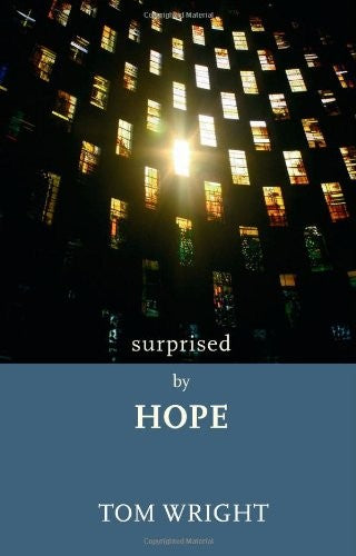 Surprised by Hope