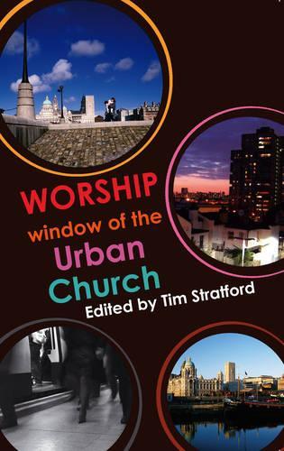Worship Window Of The Urban Church