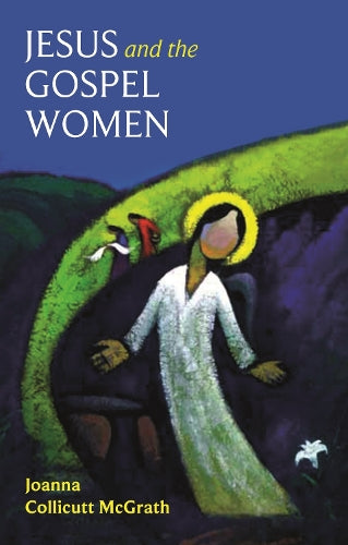 Jesus and the Gospel Women