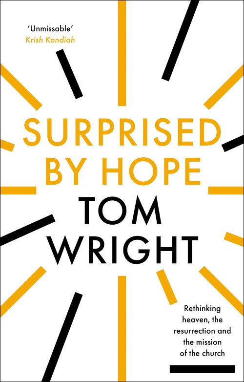 Surprised by Hope