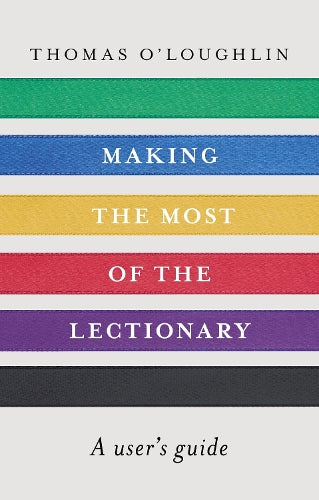 Making the Most of the Lectionary