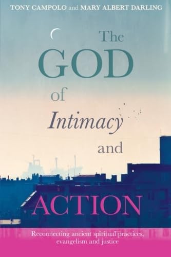 The God of Intimacy and Action