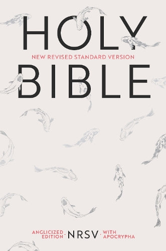 Holy Bible: NRSV Anglicized Edition with Apocrypha
