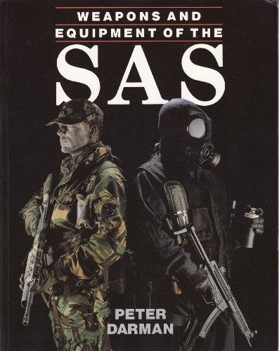 Weapons and Equipment of the SAS