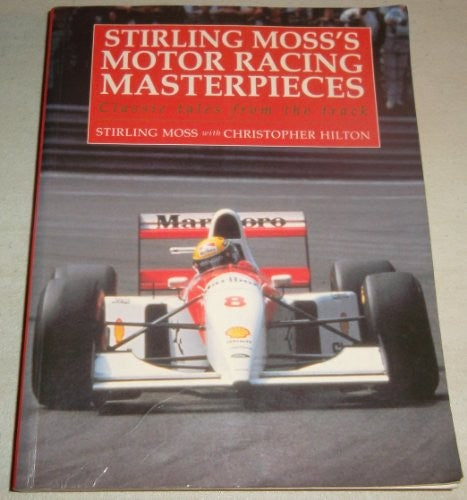 Stirling Moss's Grand Prix Masterpieces