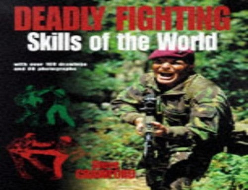 Deadly Fighting Skills of the World