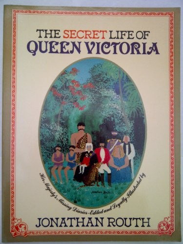 Secret Life of Queen Victoria
