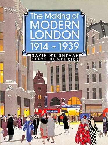 The Making of Modern London
