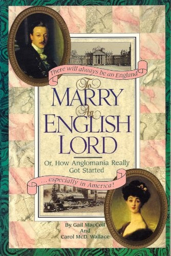 To Marry an English Lord